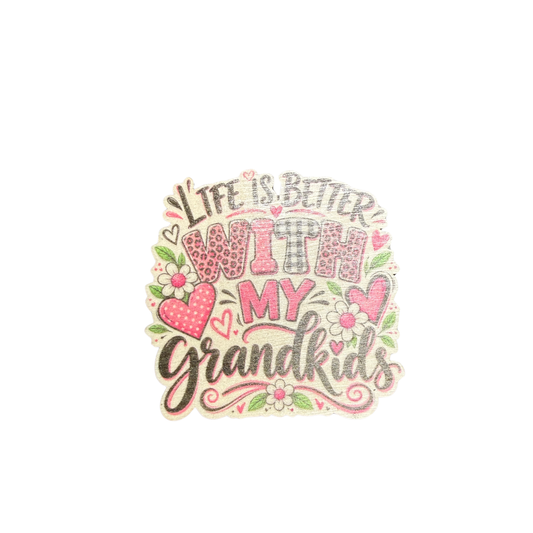 Life is Better with My Grandkids magnet with pink hearts, flowers and green leaves